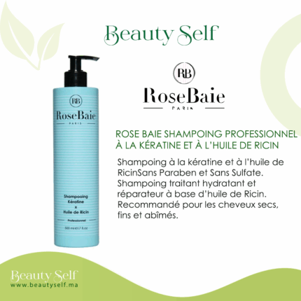 Rose Baie Shampoing Professionnel à la Kératine et à l’Huile de Ricin – 500ML | Soin Hydratant & Réparateur
